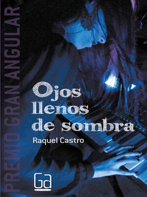 cover image of Ojos llenos de sombra